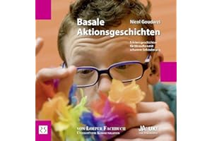 Basale Aktionsgeschichten. Rund ums Jahr: Erlebnisgeschichten für Menschen mit schwerer Behinderung (Ja: UK!)