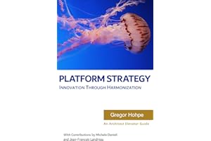 Platform Strategy: Innovation Through Harmonization