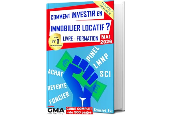 Comment INVESTIR en IMMOBILIER LOCATIF ? Livre - Formation: Pinel LMNP SCI Achat Revente Foncier