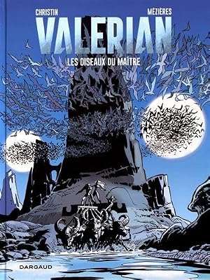 Valérian, Tome 5 : Les oiseaux du maître