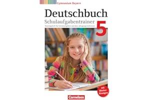 Deutschbuch Gymnasium - Bayern - Neubearbeitung - 5. Jahrgangsstufe: Schulaufgabentrainer mit Lösungen