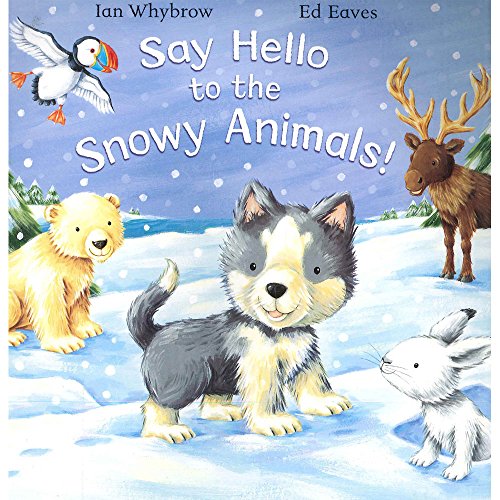 Say Hello to the Snowy Animals Spl