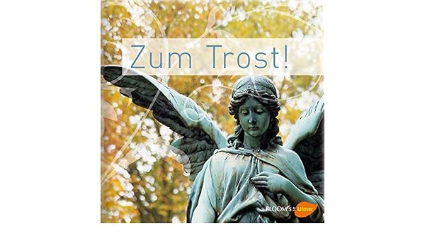 Zum Trost Bloom S By Ulmer Amazon De Mandy Schubert Patrick