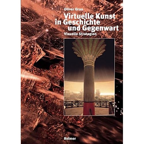 [PDF] Download Virtuelle Kunst in Geschichte und Gegenwart: Visuelle Strategien Kostenlos