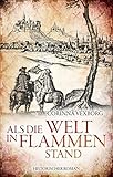 Cover zum Buch Als die Welt in Flammen stand