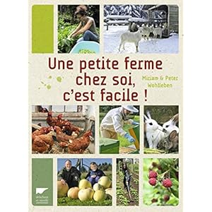 Une petite ferme chez soi, c'est facile ! Livre en Ligne - Telecharger Ebook