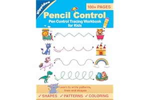Pen Control Tracing Workbook for Kids: Learn to write patterns, lines, shapes to practice pencil control
