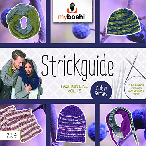 myboshi Häkelguide Vol.15 Strickguide, Fashion Line, für die Wolle "Made in Germany"