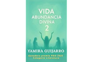 VIDA: ABUNDANCIA DIVINA 2