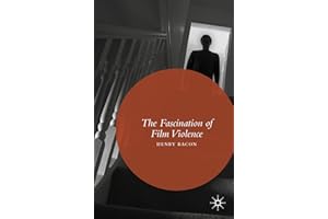 The Fascination of Film Violence