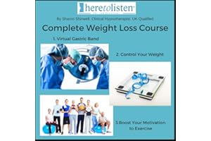 HERE TO LISTEN LTD CDS AND DOWNLOADS Weight Loss Course Using Hypnotherapy/CBT with Virtual Gastric Band, Weight Loss Maintenance Exercise Motivation on 3 CDs
