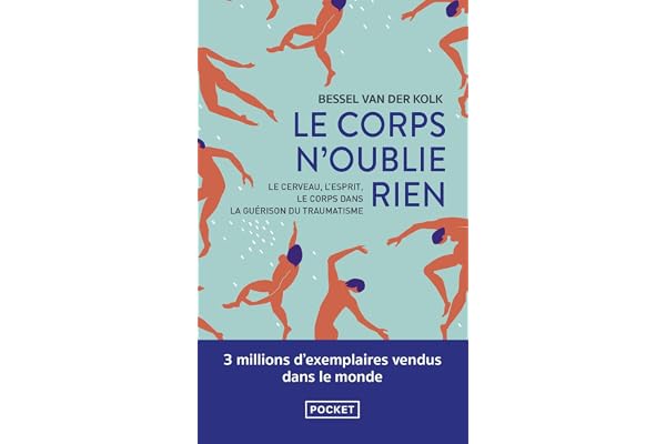 Le corps n'oublie rien