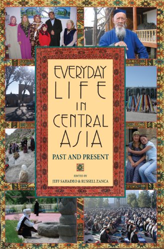 Everyday Life in Central Asia: Past and Present