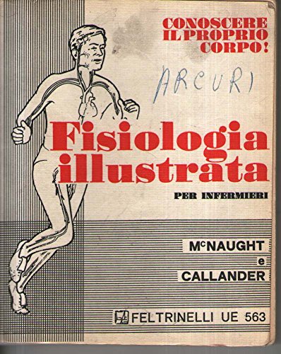Fisiologia illustrata per infermieri Fisiologia illustrata per infermieri