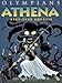 Olympians: Athena: Grey-Eyed Goddess by George O'Connor