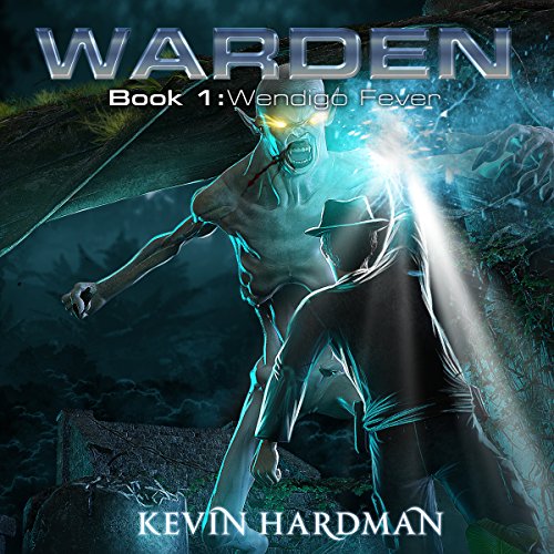 Download Wendigo Fever: Warden, Book 1
