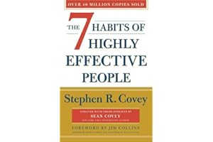 The 7 Habits Of Highly Effective People: Revised and Updated: 30th Anniversary Edition