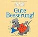 Gute Besserung! by 