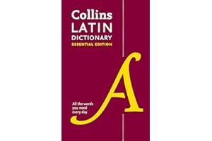 Latin Essential Dictionary: All the Words You Need, Every Day