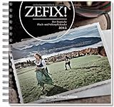 Image de Zefix! Der bayrische Fluch-und Schimpfkalender 2012