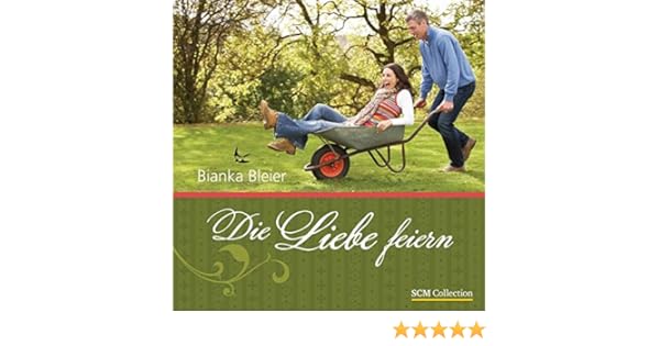 Die Liebe Feiern Amazonde Bianka Bleier Bücher - 