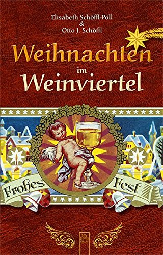 Preisvergleich Produktbild Weihnachten im Weinviertel (Weihnachten in)