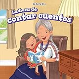 Image de La hora de contar cuentos / Story Time (La Hora De.../ It's Time)