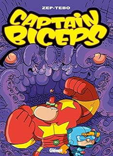 jaquette livre Captain Biceps - Tome 06: Le retour du poing de la justice