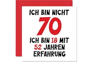 STUFF4 70. Geburtstagskarte Lustig für Männer Frauen Ihn Sie - Ich Bin 18 und 52 Jahre Erfahrung - Lustiger Siebzig Siebzigste Alles Gute Zum Karte Geburtstag, 145mm Scherzen Glückwunschkarten