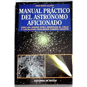 Manual Practico del Astronomo Aficionado