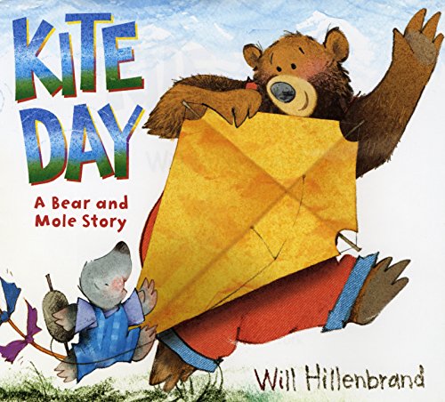 Preisvergleich Produktbild Kite Day: A Bear and Mole Book