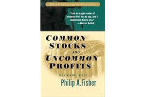 Common Stocks and Uncommon Profits and Other Writings (Wiley Investment Classics)