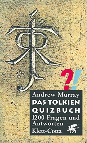 Download Das Tolkien-Quizbuch: 1200 Fragen und Antworten Download Das Tolkien-Quizbuch: 1200 Fragen und Antworten