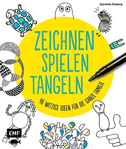 Download Zeichnen, spielen, tangeln: 46 witzige Ideen für die ganze Familie Download Zeichnen, spielen, tangeln: 46 witzige Ideen für die ganze Familie