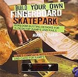 fingerboard skatepark for sale  Build Your Own Fingerboard Skatepark Nov Box Ha edition by Marty Allen (2014) Hardcover