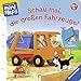 Schau mal, die großen Fahrzeuge!: Ab 18 Monaten (ministeps Bücher) by 