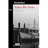 Yalnız Bir Anne