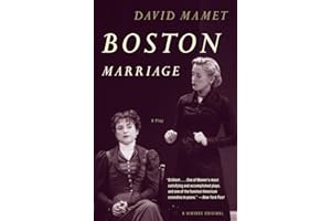Boston Marriage: A Play (Vintage Original)