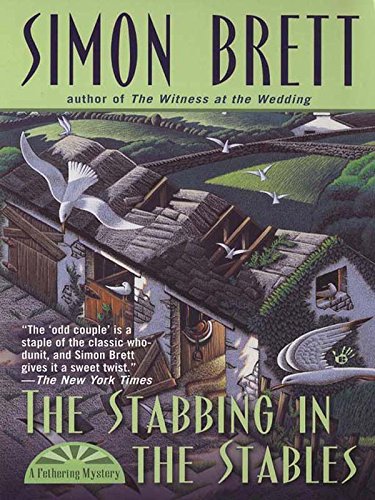 The Stabbing in the Stables (Fethering Village Mysteries Book 7) (English Edition) The Stabbing in the Stables (Fethering Village Mysteries Book 7) (English Edition)