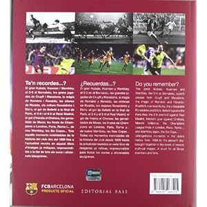 Imatges inoblidables: Els millors records de la història del FC Barcelona