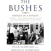 The Bushes: Portrait of a Dynasty