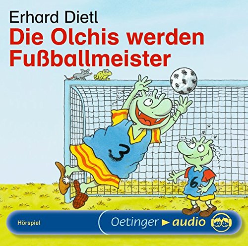 Download Die Olchis werden Fußballmeister: Szenische Lesung Download Die Olchis werden Fußballmeister: Szenische Lesung