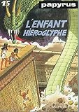 L'enfant hiéroglyphe