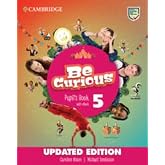 Be Curious Level 5 Pupil's Book with eBook Updated