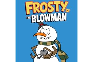 Frosty The Blowman (White Elephant Gifts: Bad Christmas Books)