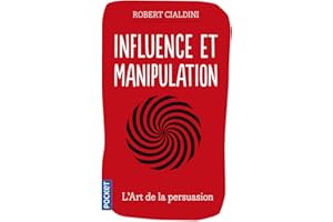 Influence et manipulation - 3e édition augmentée