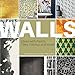 Produktbild Walls. Ideas with Paints, Tiles, Fabrics and more