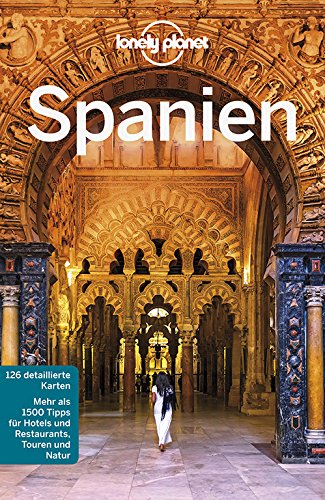 Download Lonely Planet Reiseführer Spanien (Lonely Planet Reiseführer Deutsch)