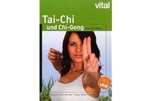 Vital - Tai Chi & Chi-Gong mit Young-Ho Kim und Robert Stooß [Special Edition]