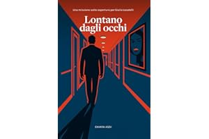 Lontano dagli occhi: Una missione sotto copertura per Giulio Locatelli